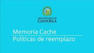 Tema 5.4: Memoria Cache Políticas De Reemplazo