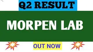 Morpen lab q2 result news. Morpen lab share latest news today 
