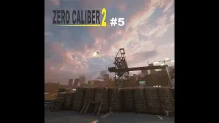 Zero Caliber 2 Прохождение-05