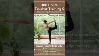 200 hours YTTC, 300 hours YTTC, 500 hours YTTC, Yoga Teacher Training Course #yogatraining #yoga