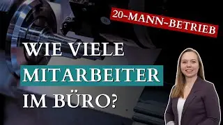 Wie viele B&uuml;romitarbeiter braucht man als Lohnfertiger mit 20 Mann?
