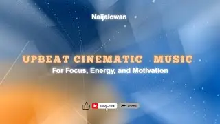 🎬 Friday Upbeat Cinematic Music for Focus, Energy, & Motivation | Epic Background Instrumentals