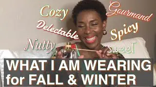FALL FRAGRANCES 2020 | WHAT FRAGRANCES I AM WEARING FALL & WINTER 2020 FROM MY COLLECTION