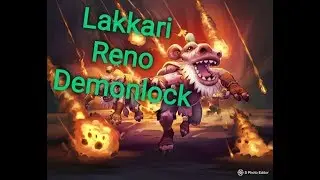 Reno Demonlock with Lakkari Sacrifice (K&C Wild EP5)