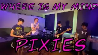 Pixies - Where Is My Mind (band cover by doghouse)