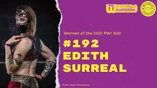 Women of the 2021 PWI 500 - Edith Surreal Interview