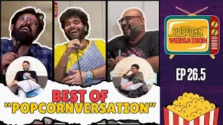 Best Of PopcornVersation 2024 | Recap | Compilation | ft. @antarikshtakkar @abbasmomin @HiShashank