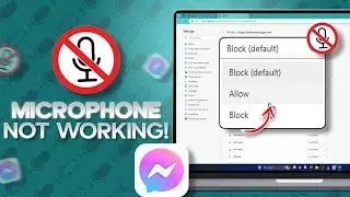How to Fix Microphone Not Working on Messenger on PC/Laptop
