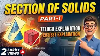 Section of Solids/Part-1/ Telugu Lecture/ Engineering Drawing/ Part-1 by Subhodaya