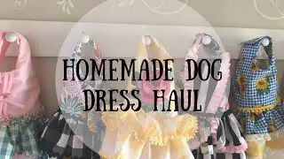 Homemade Dog Dress Haul