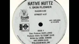 Native Nuttz - Skin Flower