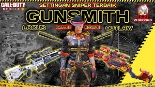 Gunsmith Sniper Locus & Outlaw Codm Battle Royale Ala ZERROSAN | Call Of Duty Mobile - Tips & Trick