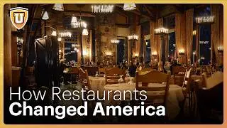 Restaurants That Changed America | CuriosityU