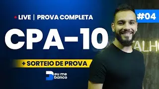 Prova COMPLETA CPA-10 | 50 questões IMPOSSÍVEIS | Eu me banco #04