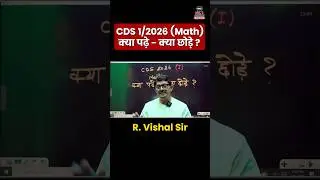 CDS 1/2026 Maths Smart Plan | Important vs Skip Topics #cds2026 #majorkalshiclasses