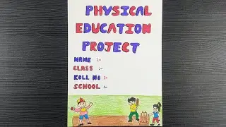 Creative Border Design For Physical Education // Physical Education Front Page Design // File Decor