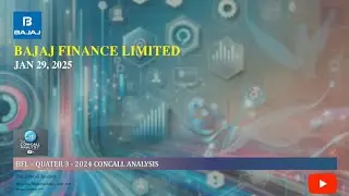 Bajaj Finance Q3 FY25 Results Analysis | Concall Insights | Red Flags & Hidden Insights