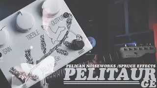 Pelican Noiseworks & Spruce Effects: Pelitaur GE Version 2 // DEMO