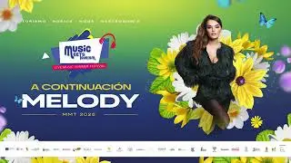 Melody en Music Meets Tourism 2025 ( Live , MasPalomas , Canarias )