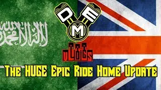 DME Vlogs: The HUGE #EpicRideHome Update. Riding a Ducati Scrambler from Saudi Arabia to the UK.