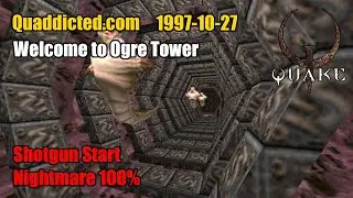 Quaddicted - 1997-10-27: wtot.zip - Welcome to Ogre Tower (Nightmare 100%)
