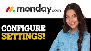 Advanced Guide To Monday.com Board Settings (2025)