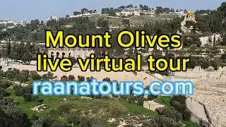 Mount Olives, jerusalem virtual tour