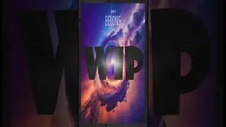 WIP: Danna Jo - Belong #bootleg #bootlegremix #remix
