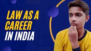 All About Law As A Career In India I Detailed Information I Abhay Shrotiya