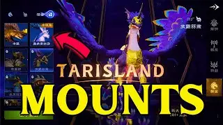 Tarisland FLYING ANG GROUND MOUNTS - Stunning Mounts Beginners Guide