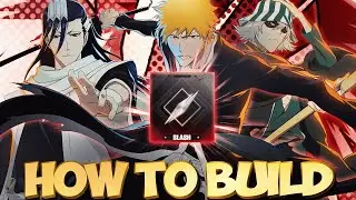 HOW TO BUILD EACH SLASH CHARACTER & TEAM COMP WITH SLASH UNITS - Bleach Soul Resonance
