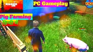 Ranch Simulator : Build Pig Farm | Ranch Simulator Pc gameplay Hindi |