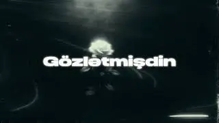 Hercent — Gözlətmişdin