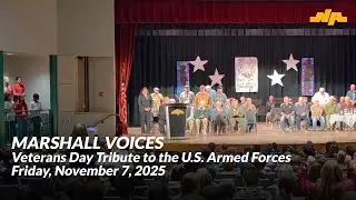 Marshall Voices Veterans Day Tribute to the U.S. Armed Forces&mdash;Friday, November 7, 2025