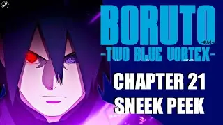 Sasuke & Boruto Flashback! | Boruto Two Blue Vortex Chapter 21 Sneak Peek