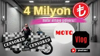 4 milyonluk Motosiklet Almaya Gidiyoruz !!!