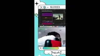 EDITING A MUSIC VIDEO W NUIRDEK