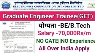 ECIL Recruitment 2024||GraduateEngineer Trainee Vacancy 2024||#ecil GET Recruitment 2024||BE/B.Tech