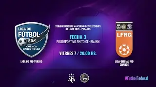 Torneo Nacional Masc. de Selecciones de Ligas 2025 - Posadas - F3 - L. RIO TURBIO vs L. RIO GRANDE