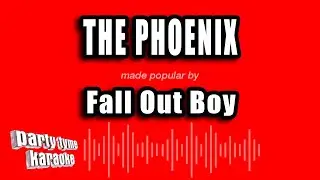 Fall Out Boy - The Phoenix (Karaoke Version)