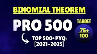 Binomial Theorem - Remainder Problem | PRO 500 (500 Most Important PYQs) - JEE 2026