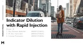 Indicator Dilution With Rapid Injection