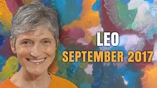 LEO September 2017 Horoscope | A NEW YOU!