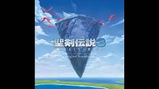 23 Few Paths Forbidden (Trials of Mana Remake OST)
