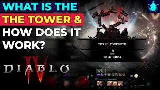 Diablo 4: Что такое Башня и как она работает? (Система сложности и рейтинга)