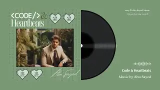 Abu Sayed &ndash; Code & Heartbeats | Official Music Video | New Tech Romance Hindi Song 2025