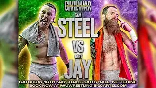 Sam Steel vs Gary Jay | IWU: Civil War 13.05.23 | Highlights