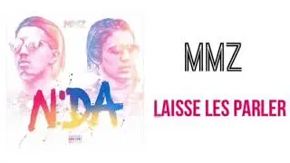 MMZ - Laisse les parler (son officiel)
