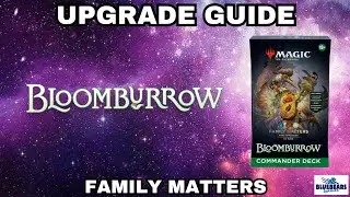 Family Matters | Magic the Gathering Bloomburrow Commander precon upgrade guide | Zinnia
