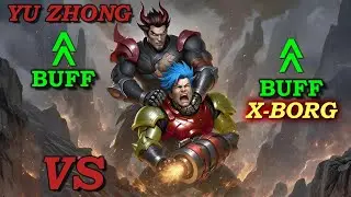Cara Counter X-Borg Buff Pakai Yu Zhong Setelah Buff! [MLBB Patch July 2025 Guide]